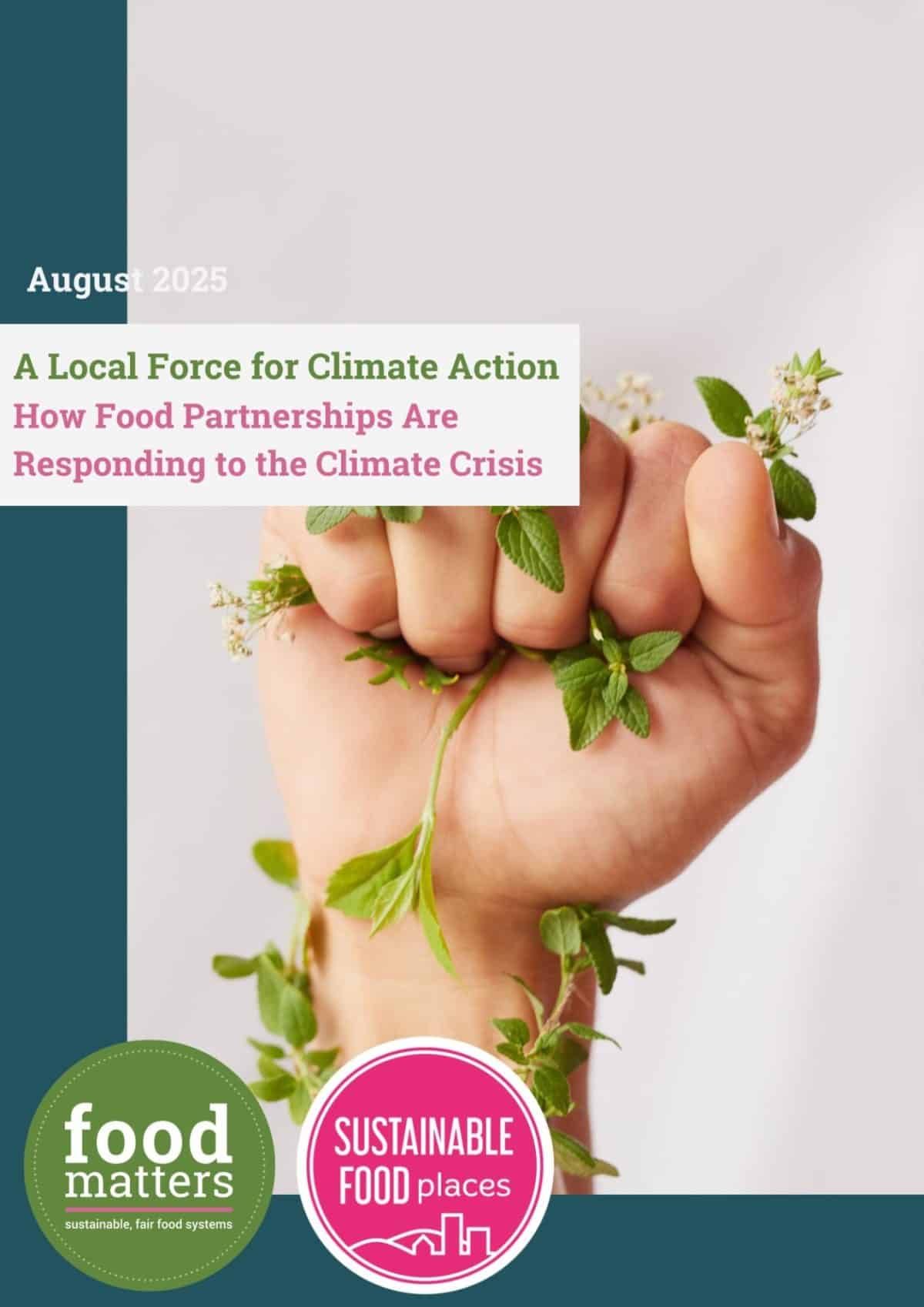 Food Partnerships - A Local Force for Climate Action